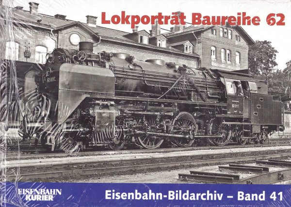 EK Verlag Buch "Lokporträt Baureihe 62"