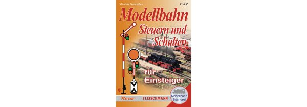 Roco Modellbahn-Handbuch Steuern und Schalten für Einsteiger